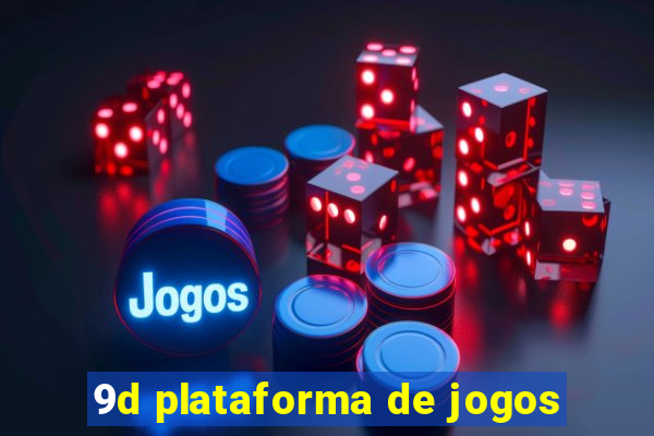 9d plataforma de jogos